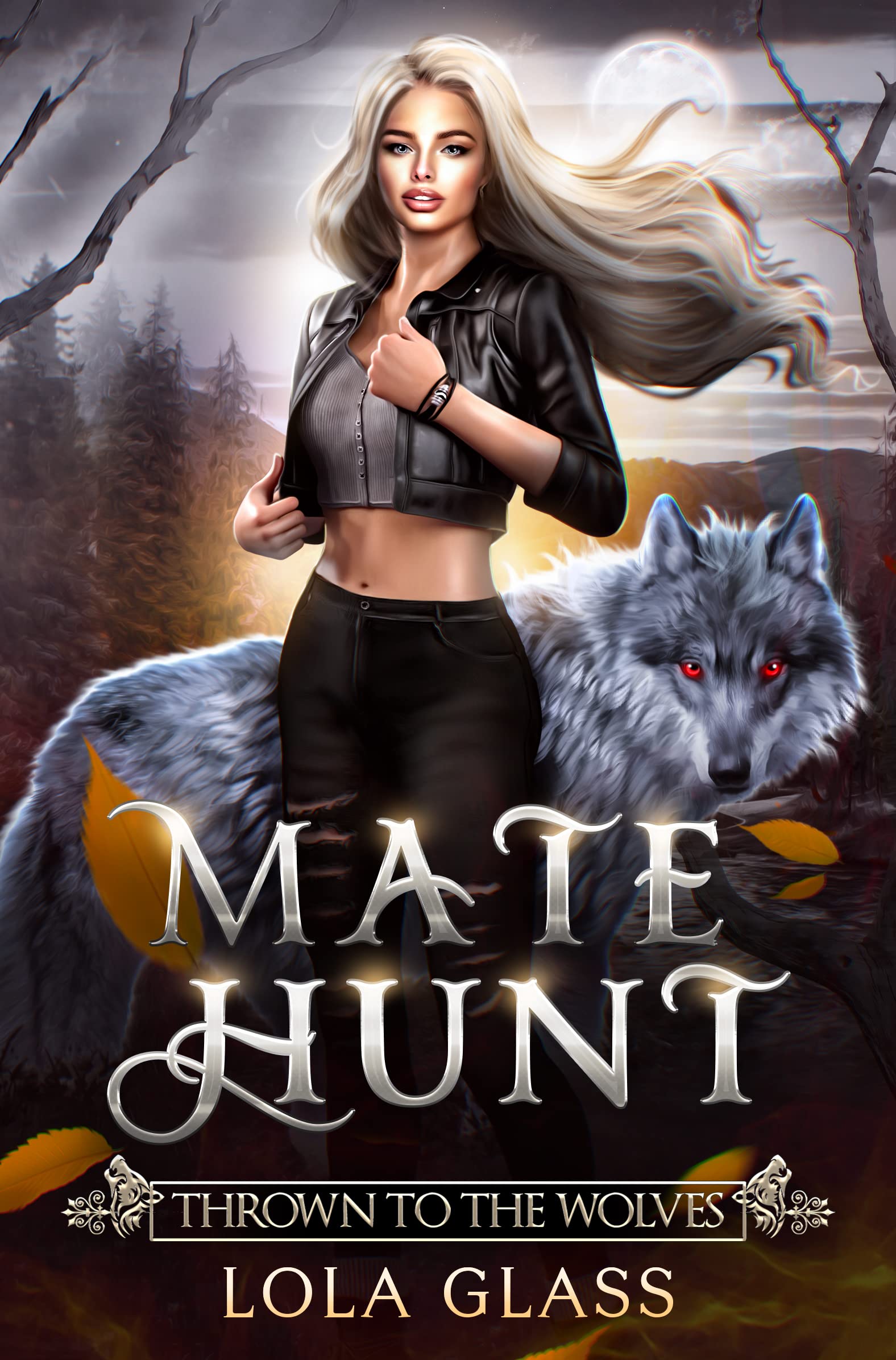 Thrown to the Wolves (Mate Hunt, #1)
