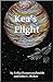 Kea's Flight