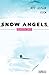 Snow Angels Season Two by Jeff Lemire