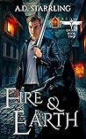 Fire and Earth