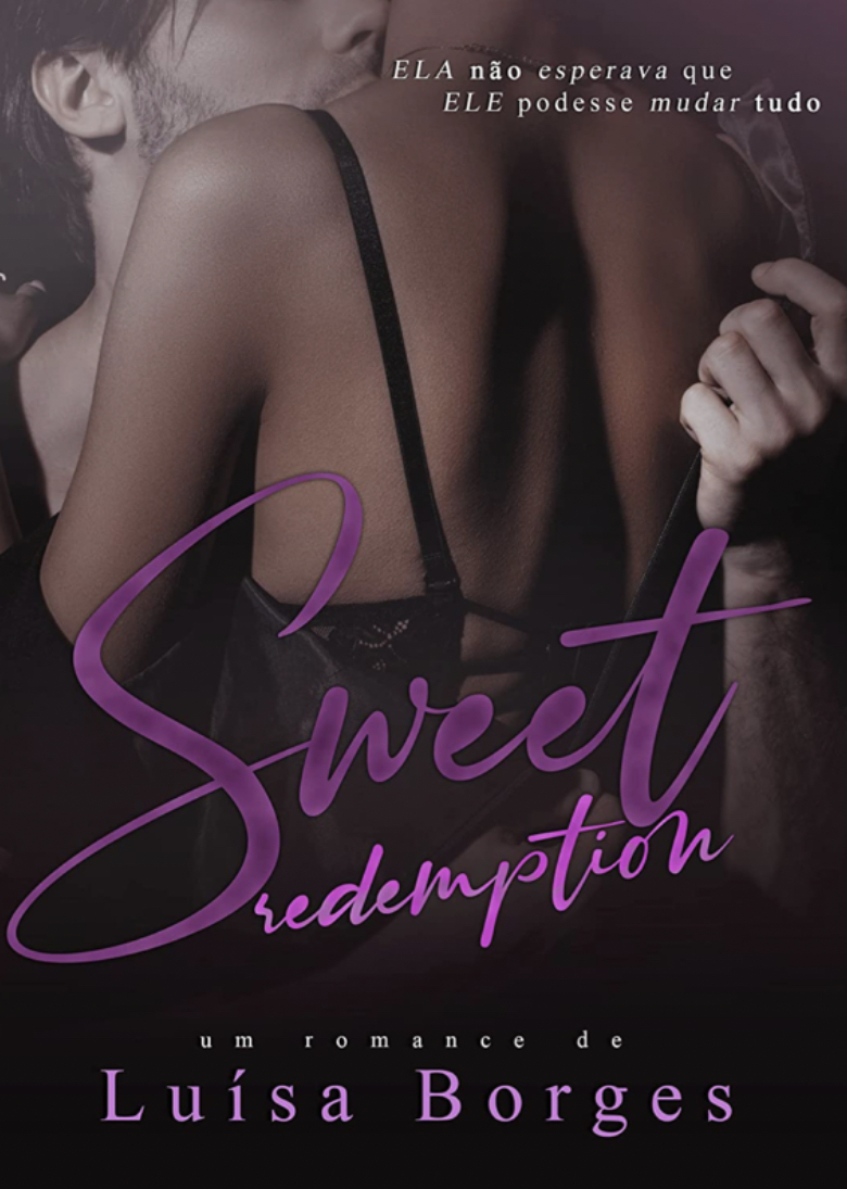 Sweet Redemption: Série Sweet (Livro 3)