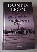 Die dunkle Stunde der Serenissima / Verschwiegene Kanäle