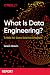 What is Data Engineering? by Lewis Gavin What is Data Engineering? by Lewis Gavin