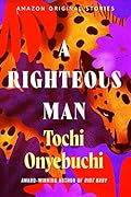 A Righteous Man