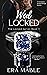 Wed Locked- (The locked ser...