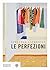 Le perfezioni