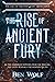 The Rise of Ancient Fury (The Call of Ancient Light)
