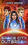 Space City Outbreak