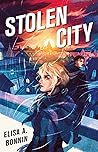 Stolen City by Elisa A. Bonnin