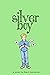 Silver Boy