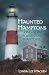 Haunted Hamptons by Lynda Lee Macken Haunted Hamptons by Lynda Lee Macken