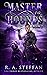 Master of Hounds: Book 2 (The Eburosi Chronicles)