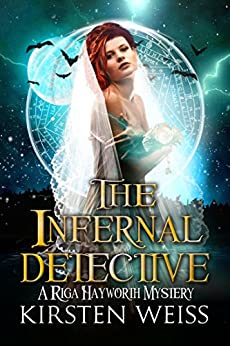 The Infernal Detective (Riga Hayworth #3)