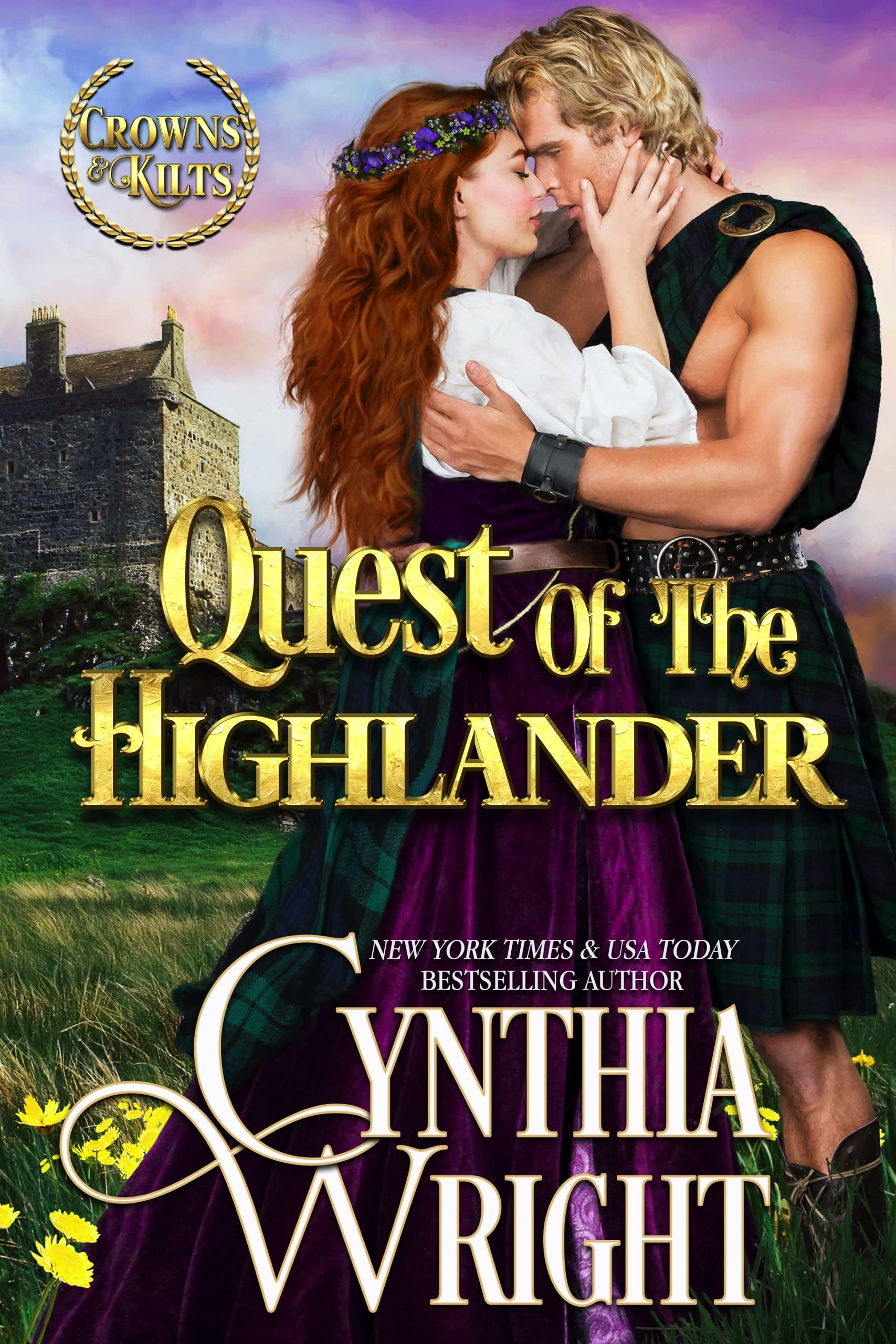 Quest of the Highlander: Forbidden Passion in Scotland (Crowns & Kilts Book 5)