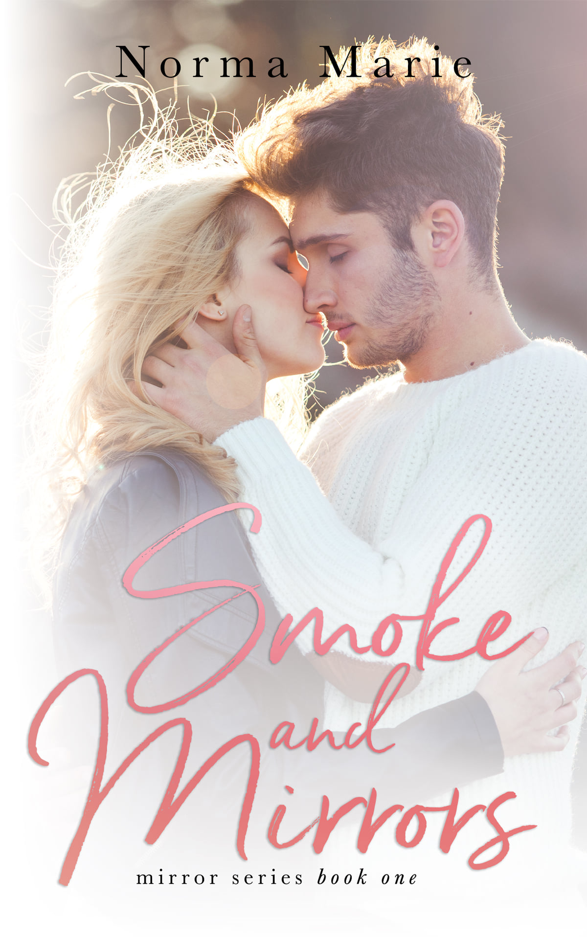 Smoke and Mirrors (Mirrors, #1)