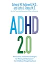 ADHD 2.0  by Edward M. Hallowell