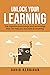 Unlock Your Learning: The c...