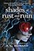 Shades of Rust and Ruin (Shades of Rust and Ruin, #1)