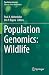 Population Genomics: Wildlife