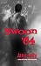 Swoon '64 (Writing in Time Book 1)