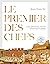 Le premier des chefs by Marie-Pierre Rey