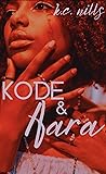 Kode & Aara: