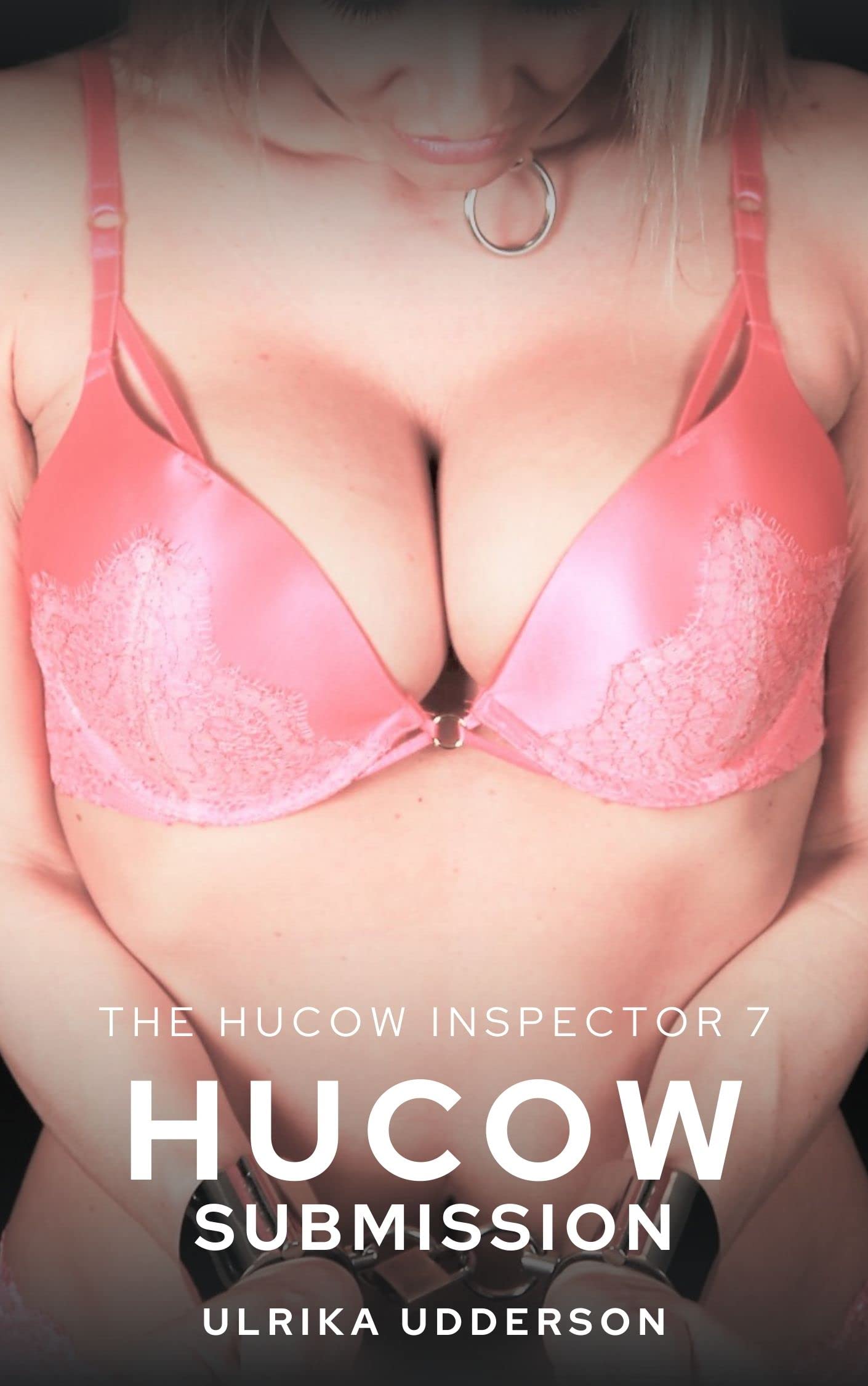 Hucow Submission - The Hucow Inspector 7: A dark hucow BDSM erotic short story (Kindle Edition)