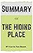 Summary of The Hiding Place: by Corrie Ten Boom