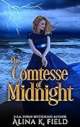 The Comtesse of Midnight