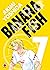 Banana Fish Perfect Edition Tome 7