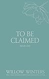 To Be Claimed: Wo...
