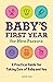 Baby's First Year for New Parents: A Practical Guide for Taking Care of Baby and You