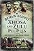 Britain Against the Xhosa and Zulu Peoples by Stephen Manning