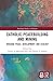 Catholic Peacebuilding and Mining: Integral Peace, Development, and Ecology (Routledge Studies in Religion)