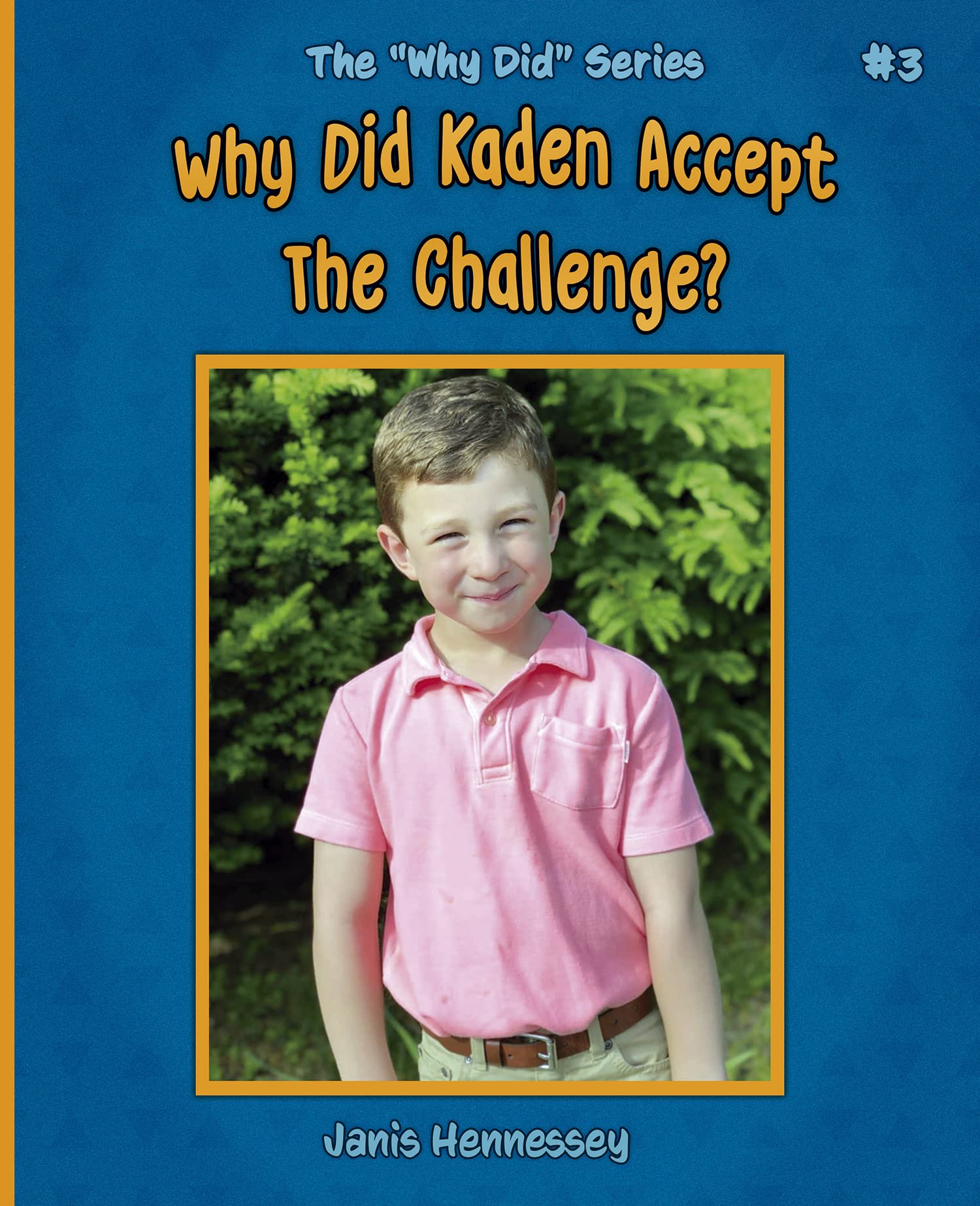 Why Did Kaden Accept the Challenge? (Kindle Edition)