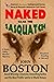 Naked Came the Sasquatch by John Boston