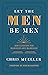 Let The Men Be Men: God's D...