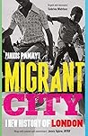 Migrant City: A N...