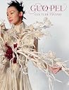 Guo Pei: Couture ...