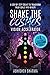 Shake The Cosmos Vision Acc...