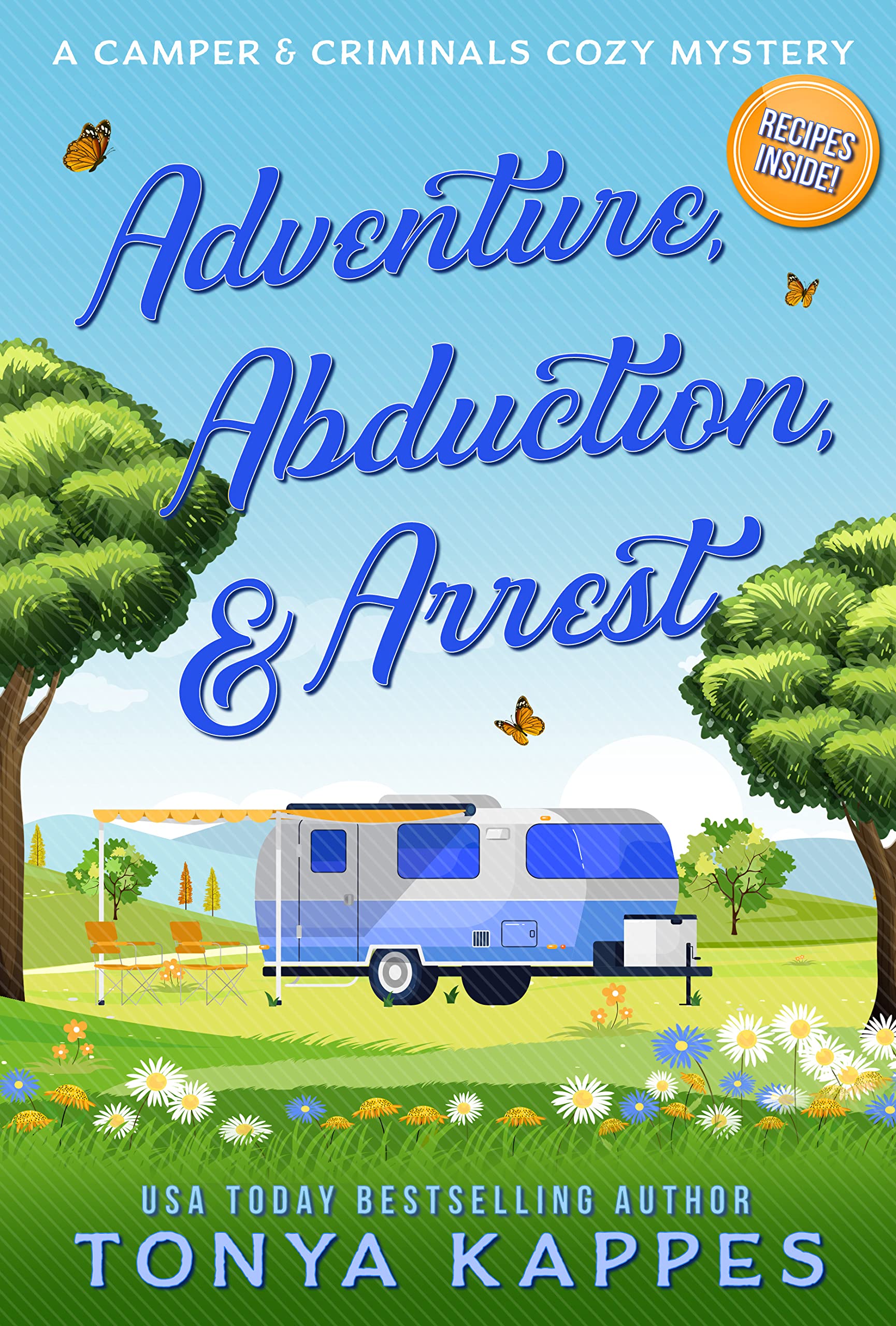 Adventure, Abduction, & Arrest (Camper & Criminals, #25)