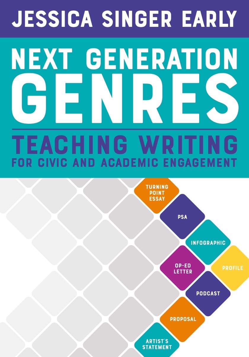 Next Generation Genres: Teaching Writing for Civic and Academic Engagement (Paperback)