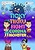 Ticky and Tikku Fight Corona Monster by Saurabh Agarwal