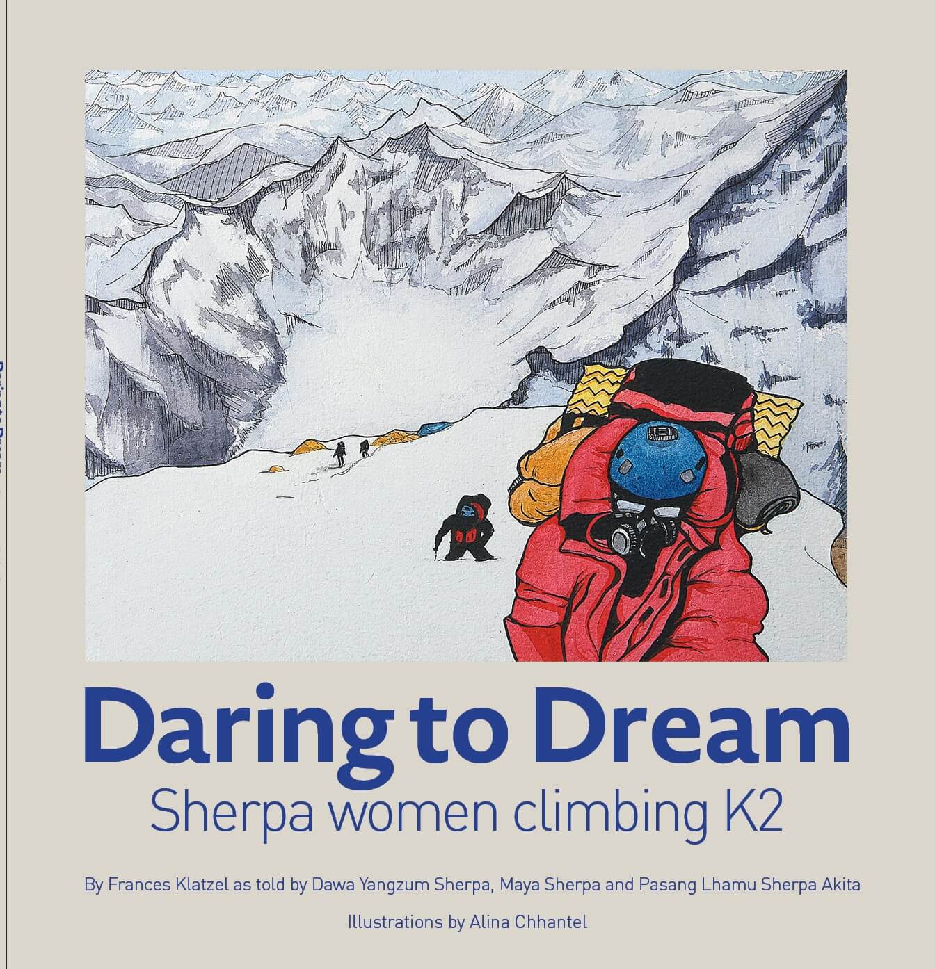 Daring to Dream: Sherpa Women Climbing K2