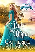 A Duke for Diana