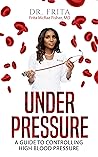 Under Pressure: A...