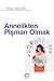 Annelikten Pişman Olmak