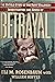 Betrayal: The Untold Story ...