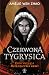 Czerwona Tygrysica (Dziedzi...