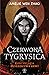 Czerwona Tygrysica (Dziedzictwo krwi, #2)